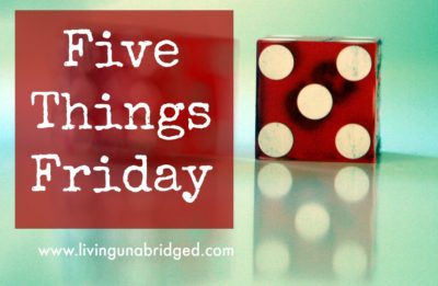 five things friday