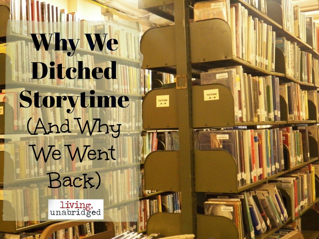 why we ditched storytime