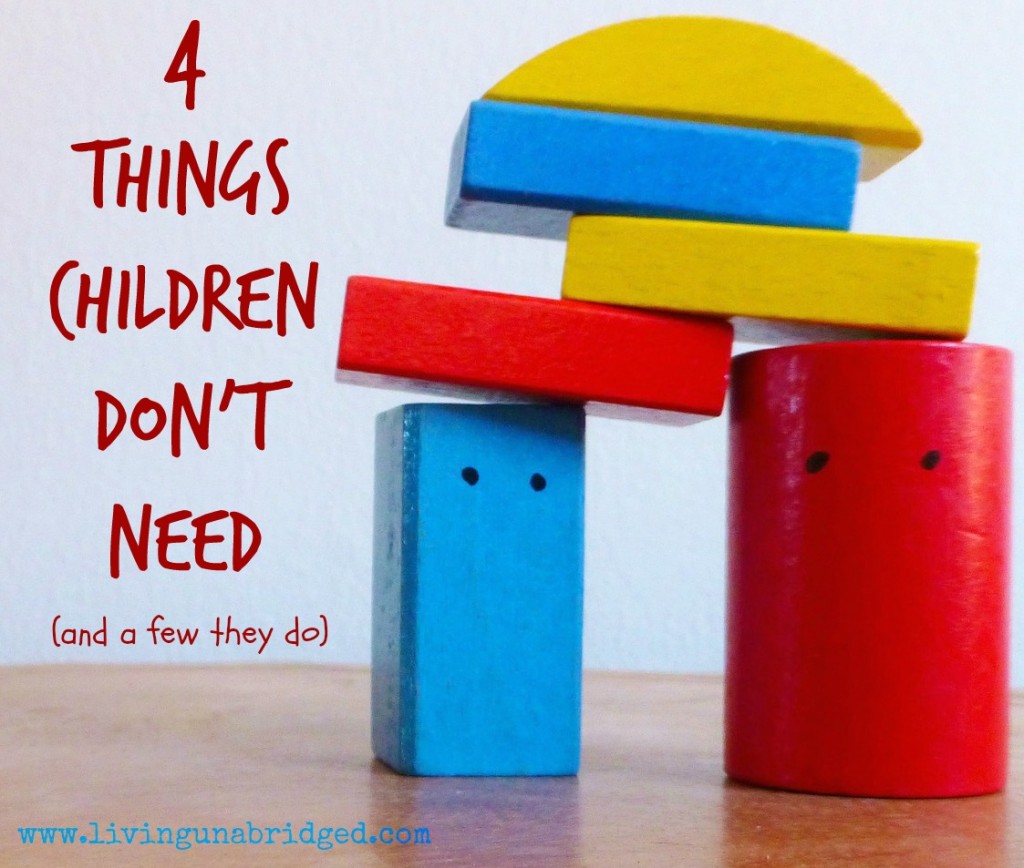 4 things children don't need sq