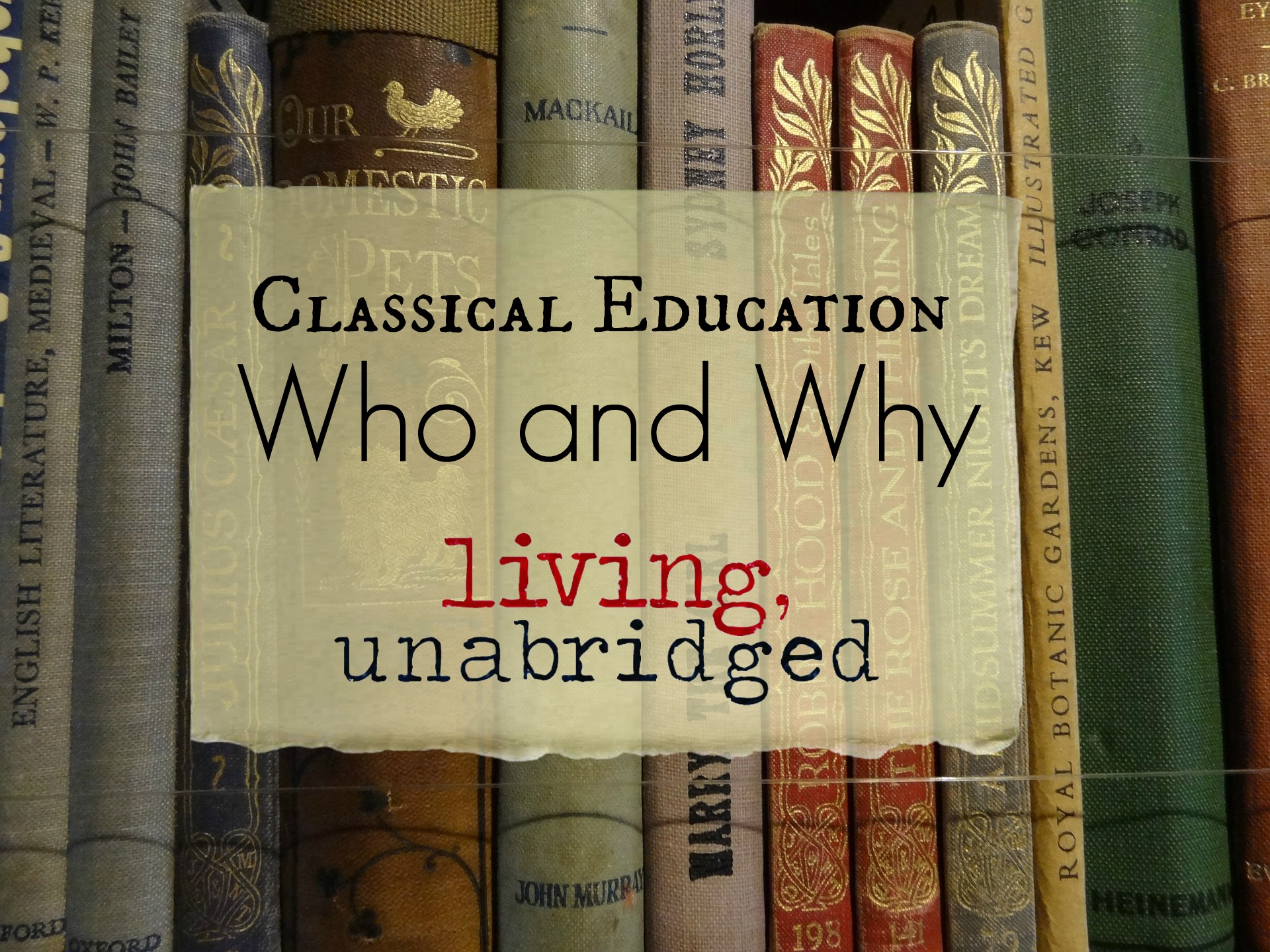 classical-education-who-and-why