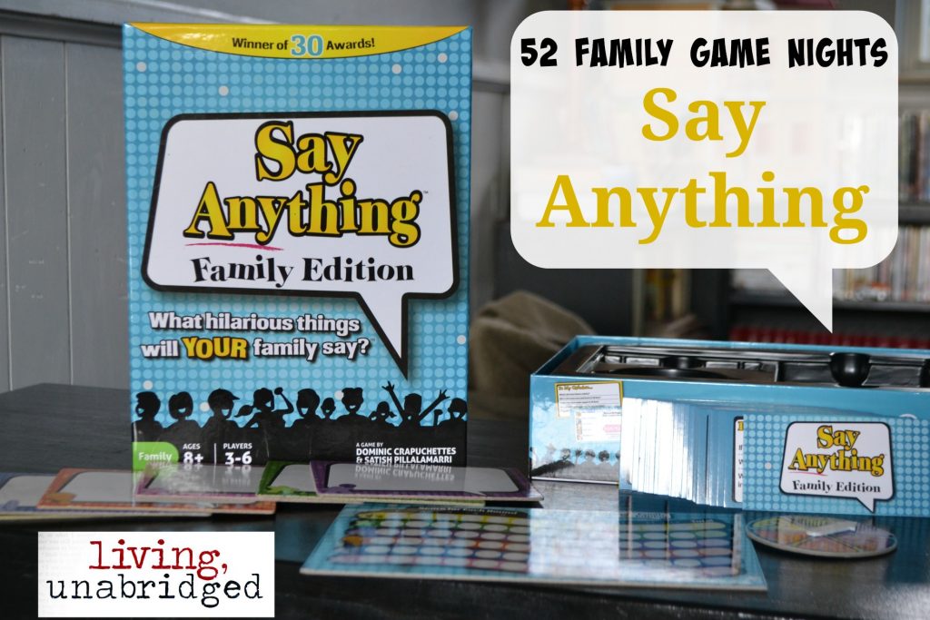 » 52 Family Game Nights Say Anything