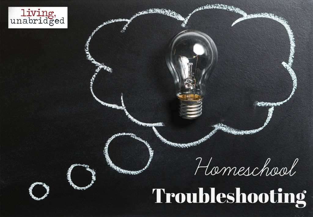 homeschool troubleshooting