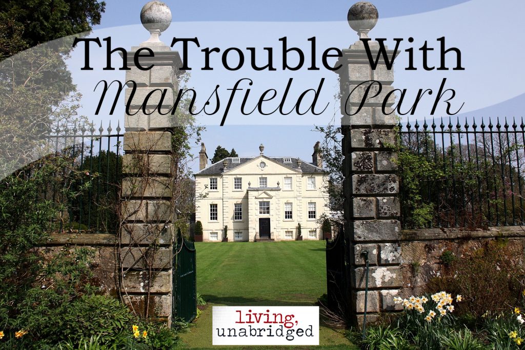 the trouble with mansfield park