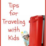 9 Tips for Traveling with Kids
