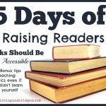 5 Days of Raising Readers: Books Should Be Accessible