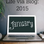 Life via Blog: January