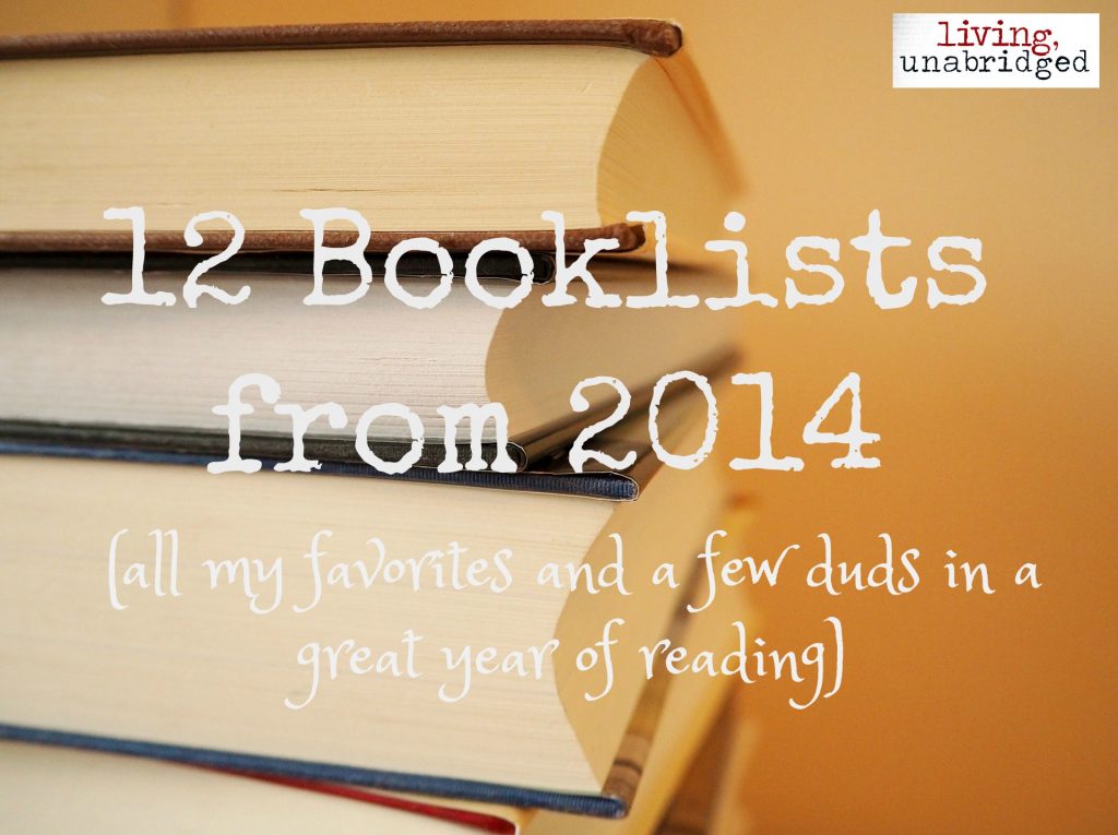 12 Booklists from 2014: Favorites and Duds - Living Unabridged