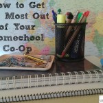 How to Get the Most Out of a Homeschool Co-Op