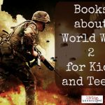 Books About World War 2 for Kids and Teens