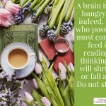 Words on Wednesday – A Brain is a Hungry Thing